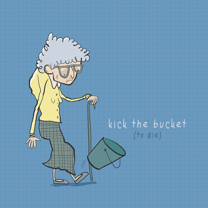 English idiom - Kick the bucket