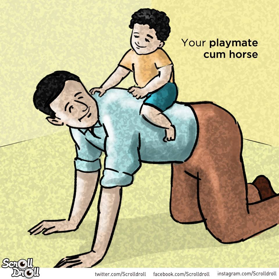 Father in different roles - Your personal horse at your service.