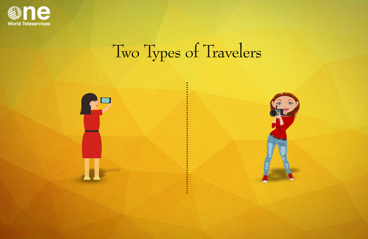 There are two types of travelers in this world
